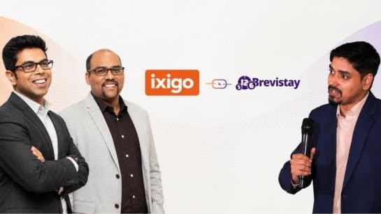 Brevistay’s majority stake acquired by Ixigo for ₹65.69 crore